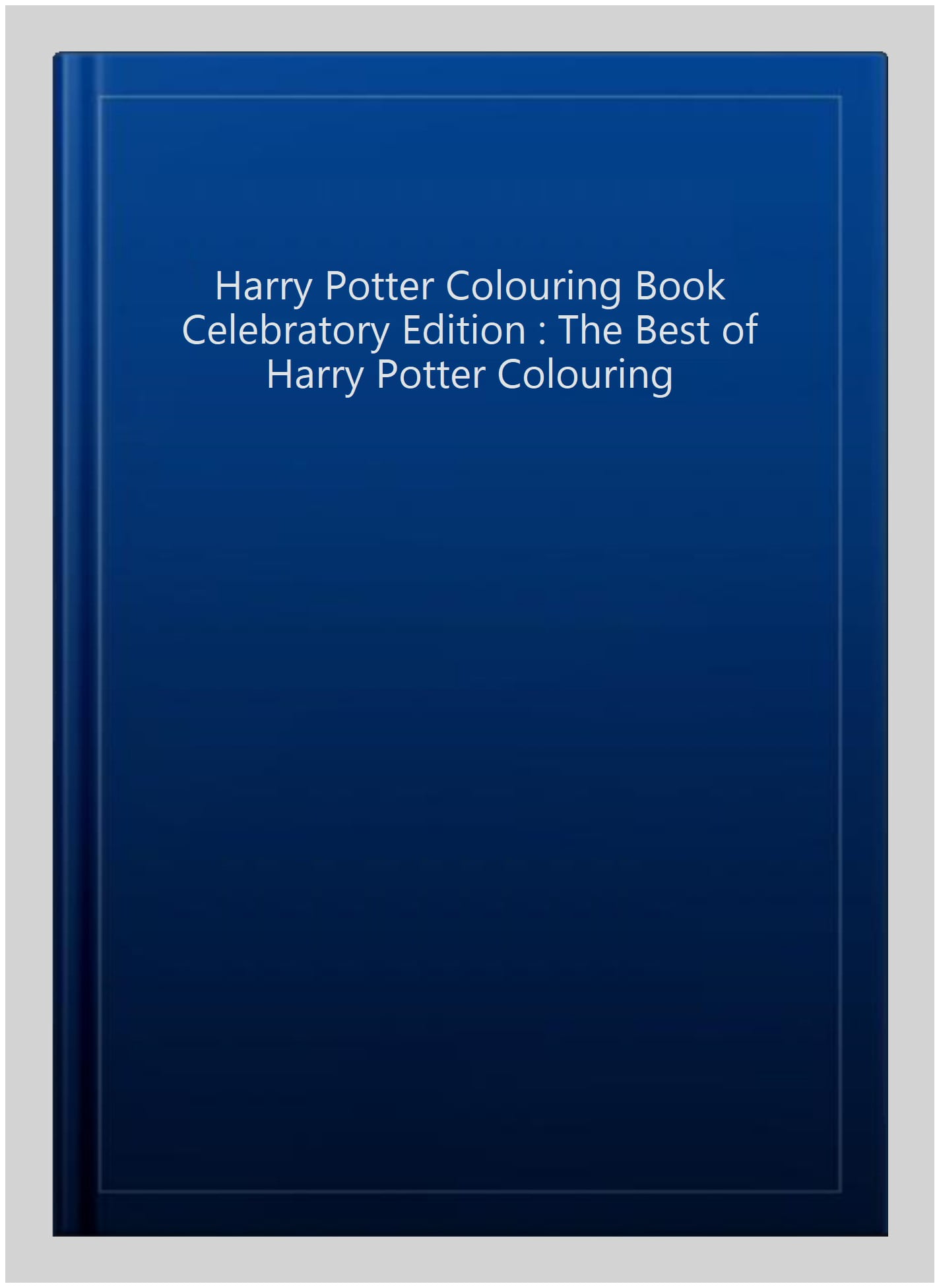 Harry Potter Colouring Book Celebratory Edition - Walmart.com