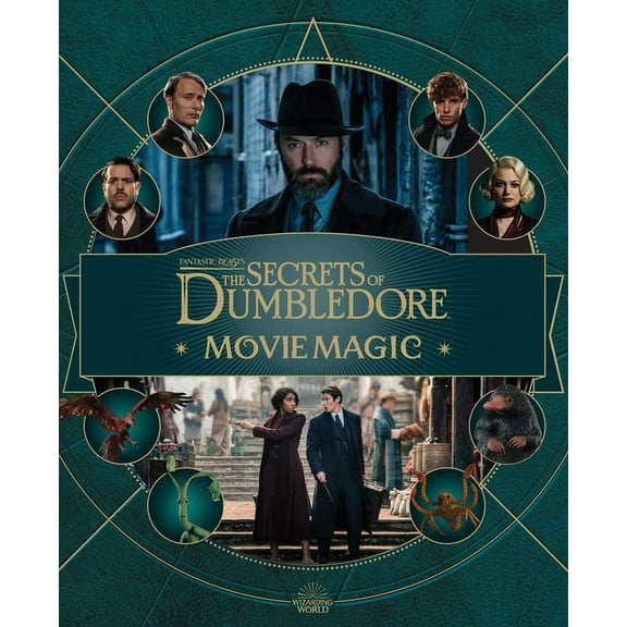 Harry Potter Fantastic Beasts: The Secrets of Dumbledore: Movie Magic, (Hardcover)