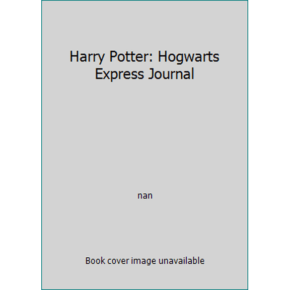 Pre-Owned Harry Potter: Hogwarts Express Journal (Paperback) 1338277308 9781338277302