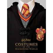Harry Potter Costumes of the Wizarding World, Hardcover