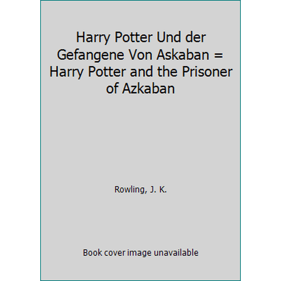 Pre-Owned Harry Potter und der Gefangene von Azkaban (Hardcover) 3551551693 9783551551696