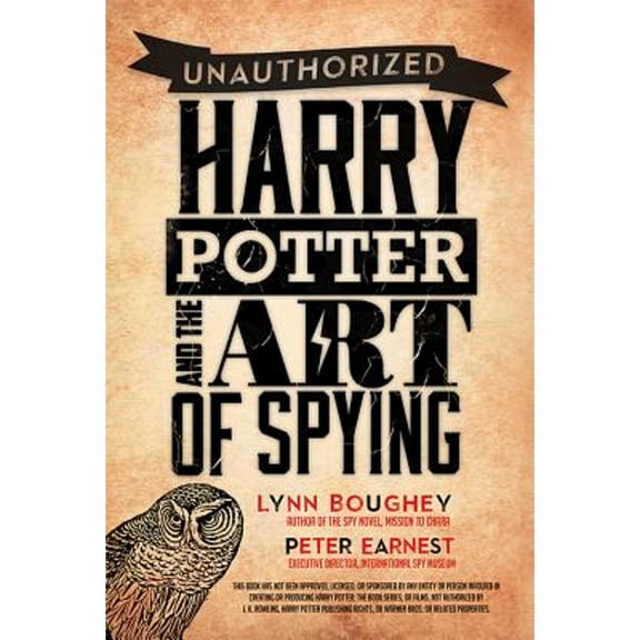Pre-Owned Harry Potter and the Art of Spying (Paperback) 194001414X 9781940014142