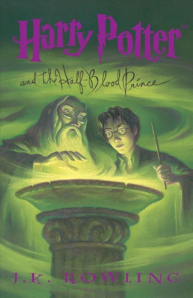 Harry Potter and the Half-Blood Prince -- J. K. Rowling