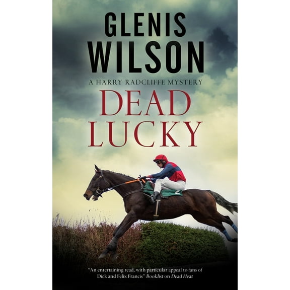Harry Radcliffe Mystery Dead Lucky, Book 5, (Paperback)