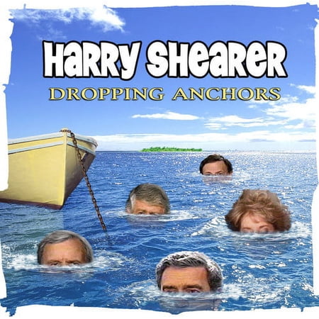 Harry Shearer - Dropping Anchors - Music & Performance - CD