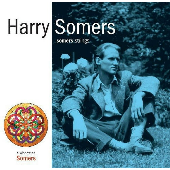 Harry Somers - Somers Strings - Music & Performance - CD