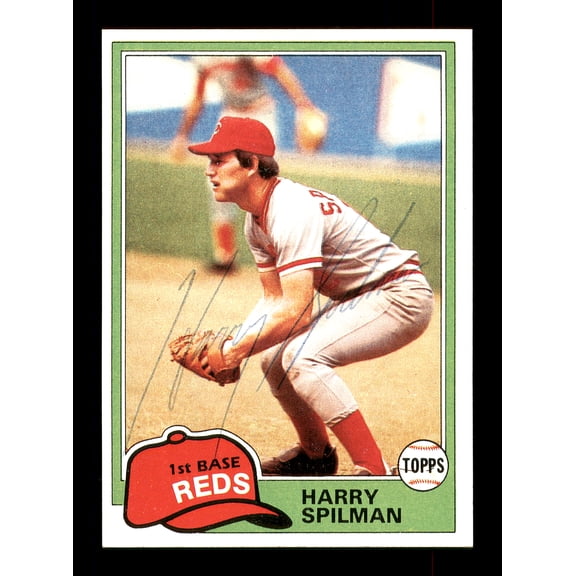 Harry Spilman Autographed 1981 Topps Card #94 Cincinnati Reds SKU #166581