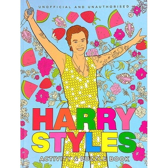 Harry Styles Activity & Puzzle Book (Unofficial and Unauthorised)