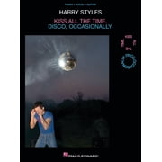 Harry Styles Kiss All the Time. Disco, Occasionally - Piano Vocal Guitar Songbook All 12 Songs from the Album with Full, Paperback