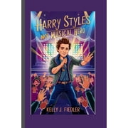 Harry Styles My Musical Hero, Paperback
