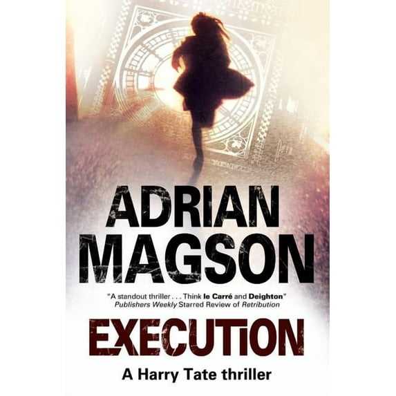 Harry Tate Thriller Execution: A Harry Tate Thriller, Book 5, (Paperback)