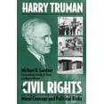 thumbnail image 1 of Pre-Owned Harry Truman and Civil Rights: Moral Courage and Political Risks (Paperback) 0809325500 9780809325504, 1 of 1