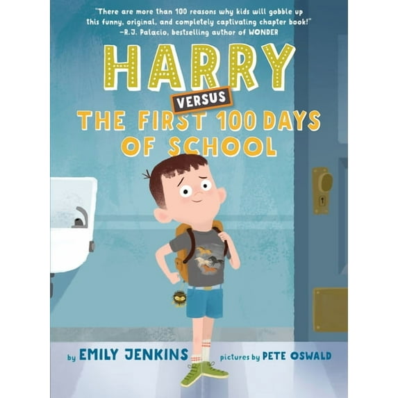 Harry Versus the First 100 Days of School, (Hardcover)
