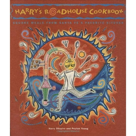 Pre-Owned Harry's Roadhouse Cookbook (Paperback) 1586858386 9781586858384