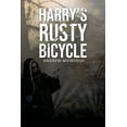 thumbnail image 1 of Harry's Rusty Bicycle, (Paperback), 1 of 1