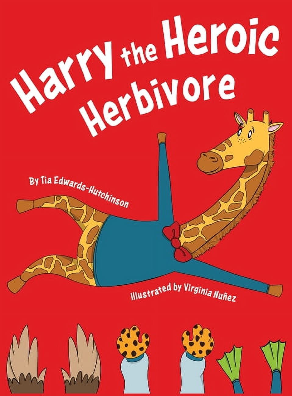Harry the Heroic Herbivore, (Hardcover)