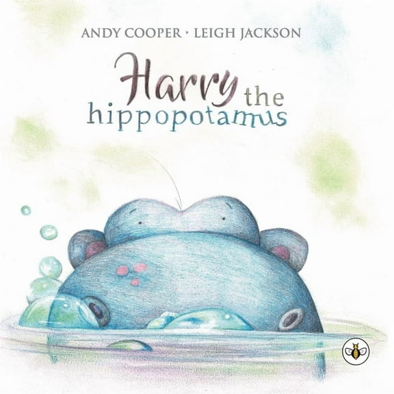 Harry the Hippotamus, (Paperback)