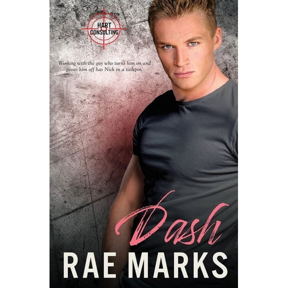 Hart Consulting Dash, Book 2, (Paperback)