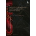 thumbnail image 1 of Hart Studies in Comparative Public Law Principled Reasoning in Human Rights Adjudication, Book 15, (Hardcover), 1 of 1