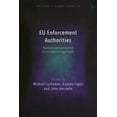 thumbnail image 1 of Hart Studies in European Criminal Law EU Enforcement Authorities: Punitive Law Enforcement in a Composite Legal Order, (Hardcover), 1 of 1