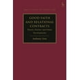 thumbnail image 1 of Hart Studies in Private Law Good Faith and Relational Contracts, Volume 1: Theory, Practice and Future Developments, (Hardcover), 1 of 1