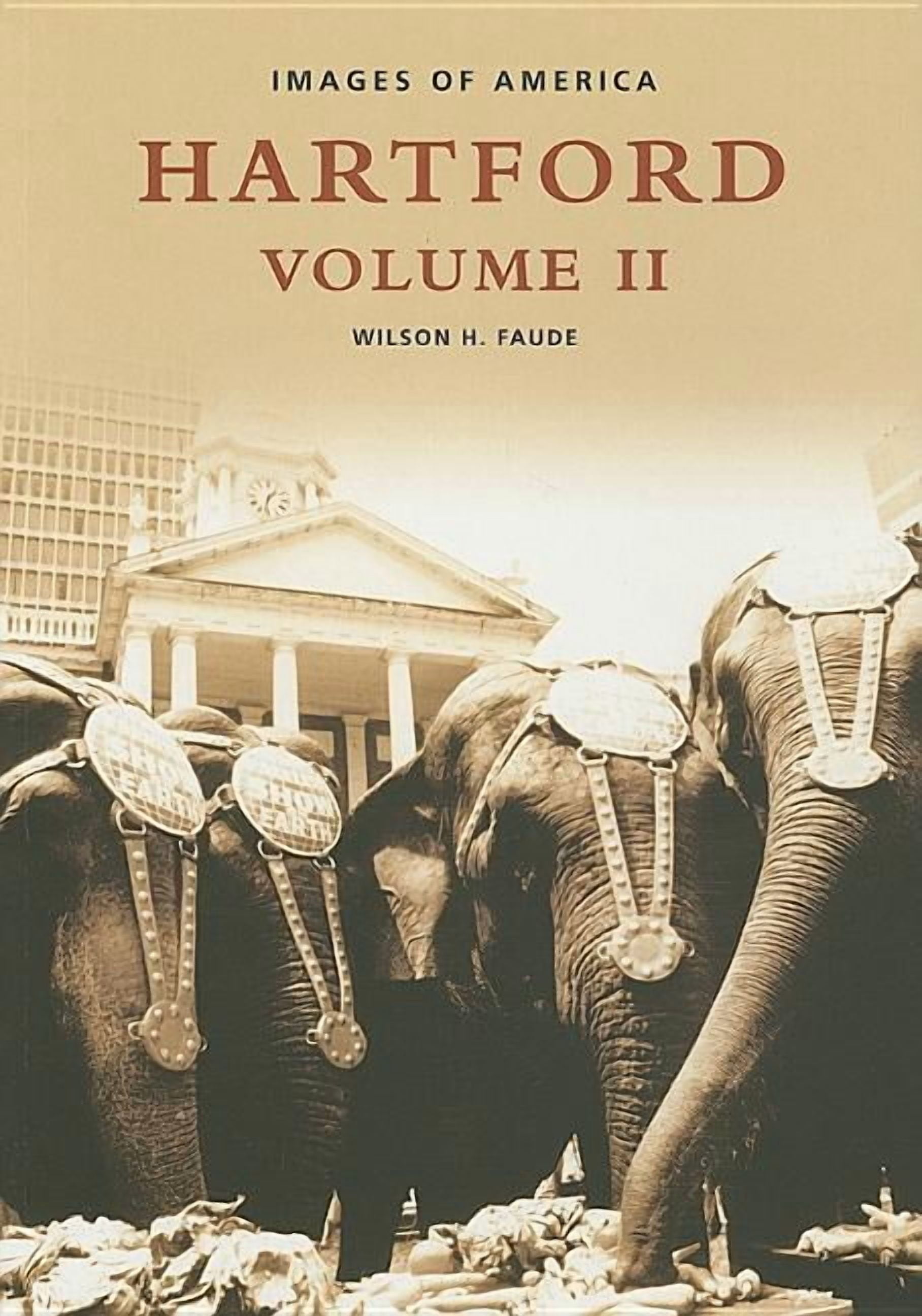 Images of America: Hartford: Volume II (Paperback)