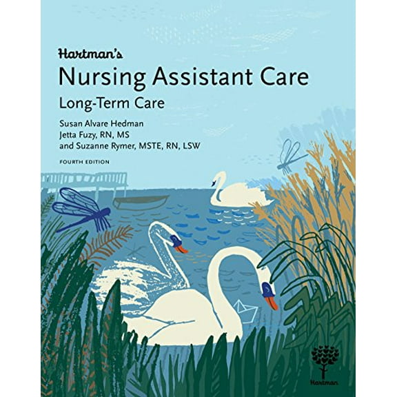 Pre-Owned Hartman's Nursing Assistant Care: Long-Term Care, 4e (Paperback) 1604250747 9781604250749