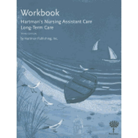 Hartman's Nursing Assistant Care: Long-Term Care (Paperback) by Hartman Publishing (Creator)