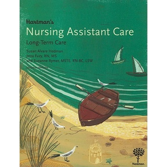 Pre-Owned Hartman's Nursing Assistant Care: Long-Term Care, 2e (Paperback) 1604250038 9781604250039