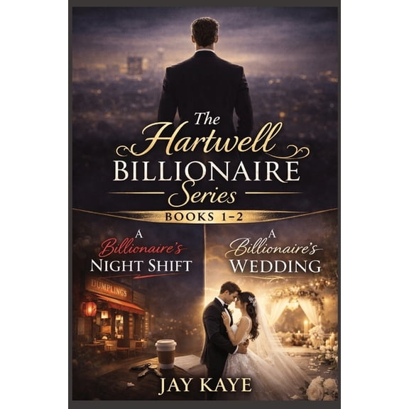 The Hartwell Billionaire The Hartwell Billionaire Series Books 1 and 2: The Billionaire's Night Shift and The Billionaire's Wedding, (Paperback)