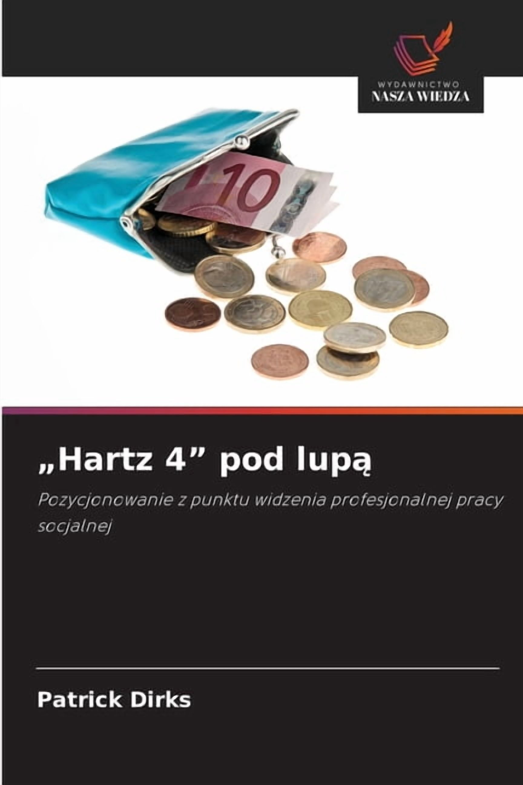 "Hartz 4" pod lupą, (Paperback)
