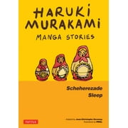 Haruki Murakami Manga Stories 3 Scheherezade; Sleep, Hardcover