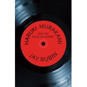 Haruki Murakami and the Music of Words, Paperback