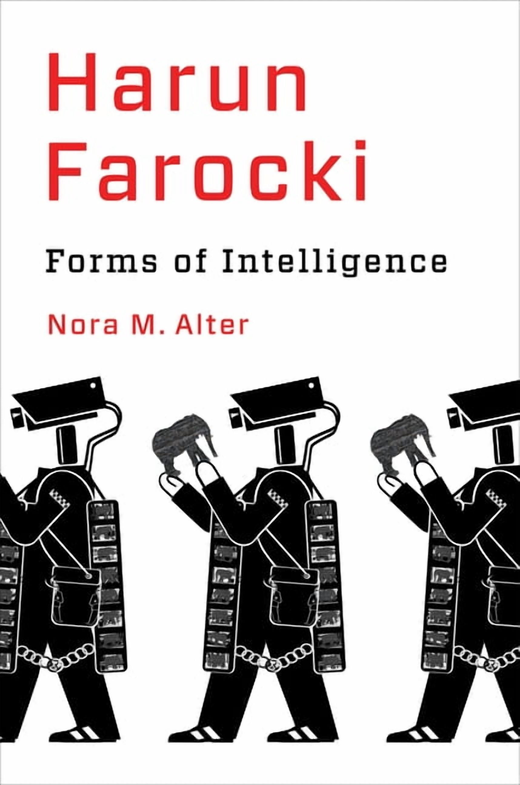Harun Farocki: Forms of Intelligence, (Hardcover)