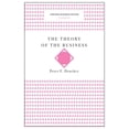 thumbnail image 1 of Harvard Business Review Classics: The Theory of the Business (Paperback), 1 of 1