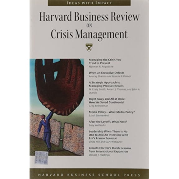 Pre-Owned Harvard Business Review on Crisis Management (Paperback) 1578512352 9781578512355