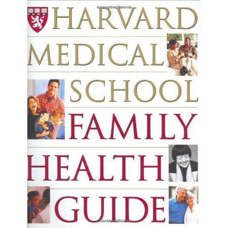 Harvard Medical School Family Health Guide by Harvard Medical School Hardcover HEALTH & FITNESS / General English