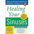 thumbnail image 1 of Pre-Owned Harvard Medical School Guide to Healing Your Sinuses (Paperback) 0071444696 9780071444699, 1 of 1