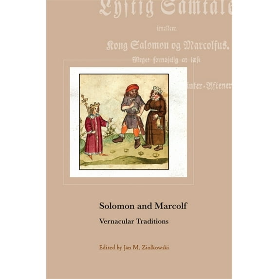 Harvard Studies in Medieval Latin: Solomon and Marcolf: Vernacular Traditions (Hardcover)