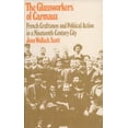 thumbnail image 1 of Harvard Studies in Urban History: The Glassworkers of Carmaux (Paperback), 1 of 1