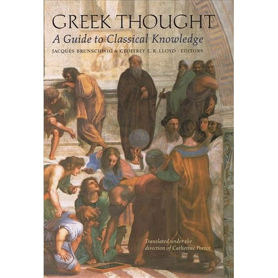 Harvard University Press Reference Library: Greek Thought: A Guide to Classical Knowledge (Hardcover)