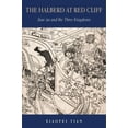 thumbnail image 1 of Harvard-Yenching Institute Monograph: The Halberd at Red Cliff (Hardcover), 1 of 1