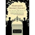 thumbnail image 1 of Pre-Owned Harvard's Secret Court: The Savage 1920 Purge of Campus Homosexuals (Paperback) 0312322720 9780312322724, 1 of 1