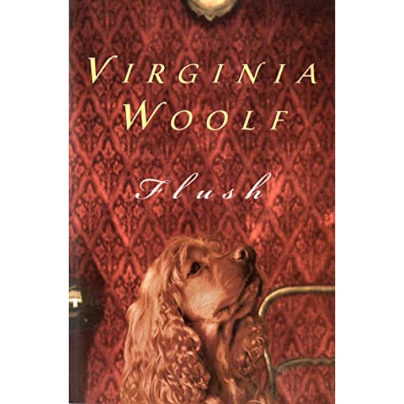Pre-Owned Flush: The Virginia Woolf Library Authorized Edition (Paperback) 0156319527 9780156319522