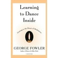 thumbnail image 1 of Harvest Book Learning to Dance Inside, (Paperback), 1 of 1