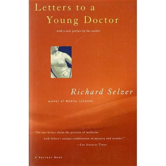 Harvest Book Letters to a Young Doctor, (Paperback)