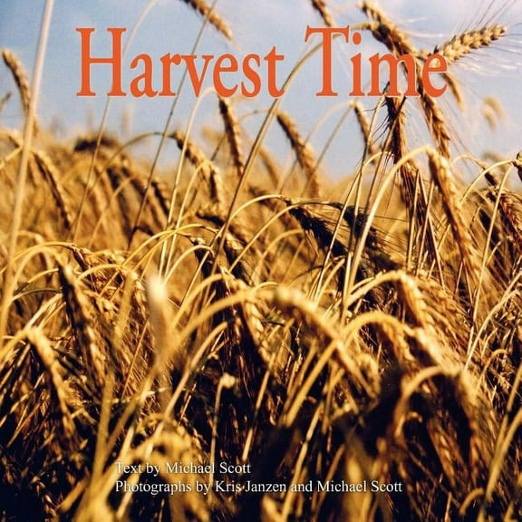 Harvest Time, (Paperback)