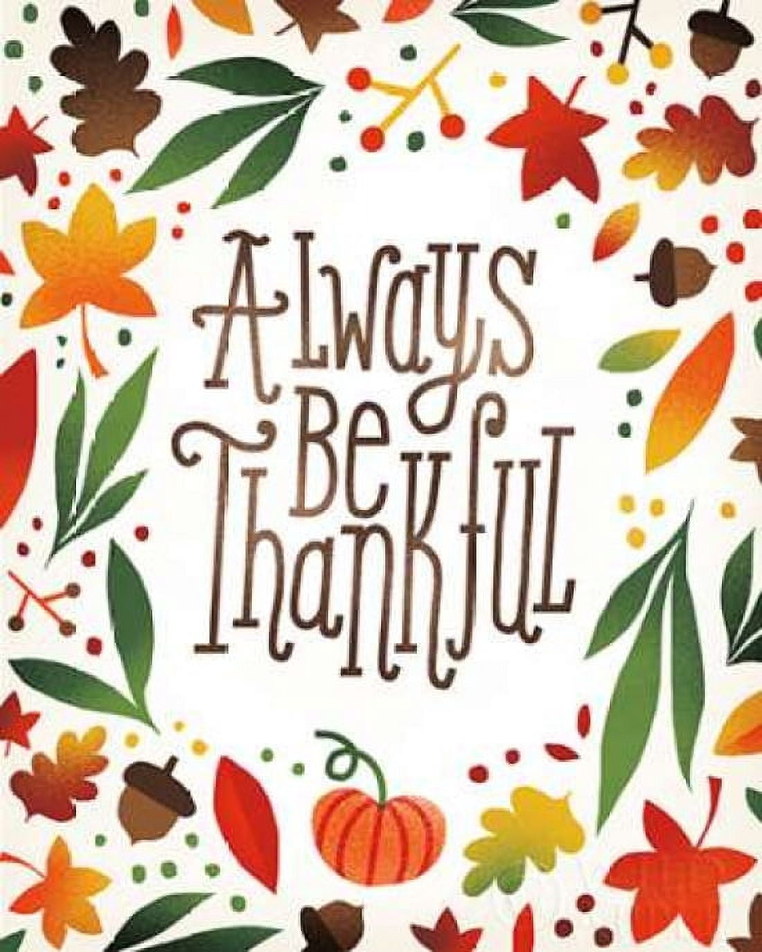 Harvest Time Always Be Thankful Canvas Art - Michael Mullan (24 x 30)