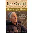 thumbnail image 1 of Pre-Owned Harvest for Hope: A Guide to Mindful Eating (Hardcover) 0446533629 9780446533621, 1 of 1