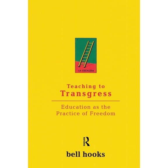 Harvest in Translation Teaching to Transgress: Education as the Practice of Freedom, (Paperback)